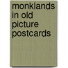 Monklands in old picture postcards by Andrew Murray
