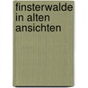 Finsterwalde in alten ansichten door Ernst