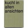Kuchl in alten ansichten door Huber