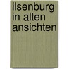 Ilsenburg in alten ansichten door Riefenstahl