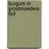 Burgum in grootmoeders tyd