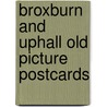 Broxburn and Uphall old picture postcards door W.F. Hendrie