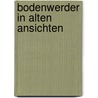 Bodenwerder in alten ansichten by Bode