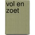 Vol en zoet