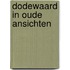 Dodewaard in oude ansichten