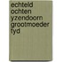 Echteld ochten yzendoorn grootmoeder tyd
