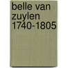 Belle van zuylen 1740-1805 door Dubois