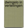 Dwingelo in vertellingen door Smit