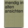 Mendig in alten ansichten by Schneider