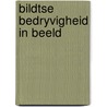Bildtse bedryvigheid in beeld by Buwalda