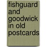 Fishguard and goodwick in old postcards door Charles Johnson