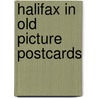Halifax in old picture postcards by Roger Hargreaves