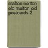 Malton norton old malton old postcards 2
