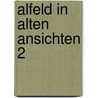 Alfeld in alten ansichten 2 door Kraus