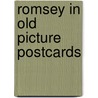 Romsey in old picture postcards by Spinney