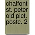 Chalfont st. peter old pict. postc. 2