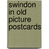 Swindon in old picture postcards