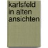 Karlsfeld in alten ansichten