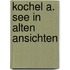 Kochel a. see in alten ansichten