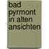 Bad pyrmont in alten ansichten