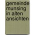 Gemeinde munsing in alten ansichten