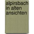 Alpirsbach in alten ansichten