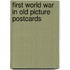 First world war in old picture postcards