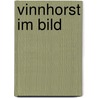 Vinnhorst im bild door Schmidt Mohrmann
