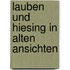 Lauben und hiesing in alten ansichten