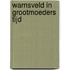 Warnsveld in grootmoeders tijd