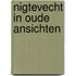 Nigtevecht in oude ansichten