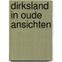 Dirksland in oude ansichten