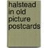 Halstead in old picture postcards
