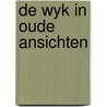 De wyk in oude ansichten door Goldstein
