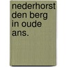 Nederhorst den berg in oude ans. by Blankendaal