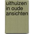 Uithuizen in oude ansichten