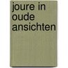 Joure in oude ansichten door Zee