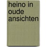 Heino in oude ansichten door Bisschop