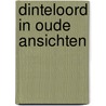 Dinteloord in oude ansichten door H. Goulooze