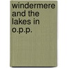 Windermere and the lakes in o.p.p. door Trescatheric