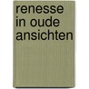 Renesse in oude ansichten door Pols