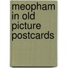 Meopham in old picture postcards by Carley