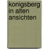 Konigsberg in alten ansichten