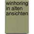 Winhoring in alten ansichten
