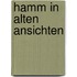 Hamm in alten ansichten