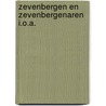 Zevenbergen en zevenbergenaren i.o.a. by Heer