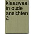Klaaswaal in oude ansichten 2