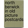 North berwick in old picture postcards by Jamieson