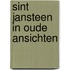 Sint jansteen in oude ansichten