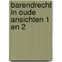 Barendrecht in oude ansichten 1 en 2